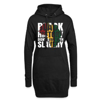 Schwarze Geschichte Begann Nicht Mit Sklaverei - Hoodie-Kleid - Schwarz - Vorne