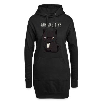 Why So Salty? Grimmige Katze Morgenmuffel Geschenk - Hoodie-Kleid - Schwarz - Vorne