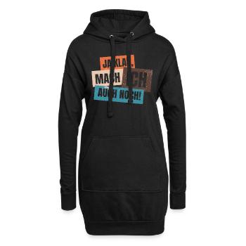 Ja klar mach ich auch noch - Arbeit - Burnout - Hoodie-Kleid - Schwarz - Vorne