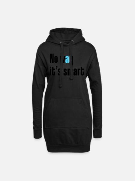No way it's smart - Hoodie Dress - black