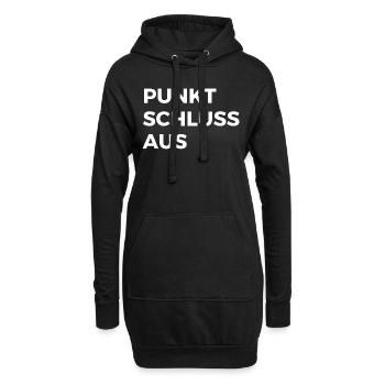 Punkt, Schluss, Aus. Spruch, Geschenk - Hoodie-Kleid - Schwarz - Vorne