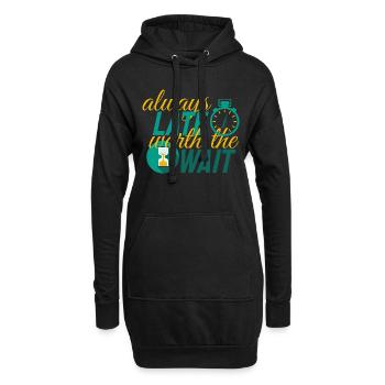 Eine Verzögerung, die sich immer lohnt zu warten - Hoodie-Kleid - Schwarz - Vorne