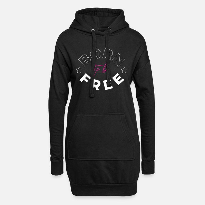 Born to be free - Hoodie-Kleid - Schwarz