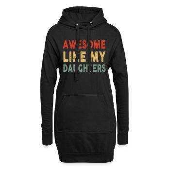 Awesome Like My Daughters Father's day Gift - Hoodie Dress - black - Front