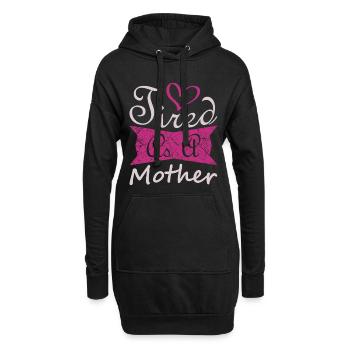 Müde Mutter Lustiges Mama-Lebensshirt - Hoodie-Kleid - Schwarz - Vorne