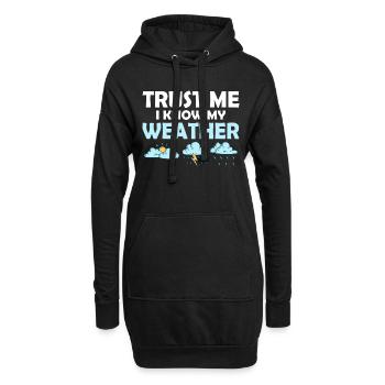 Croyez-moi, je connais mon météorologue météorologue Météorol - Sweat-shirt à capuche long Femme - noir - Devant