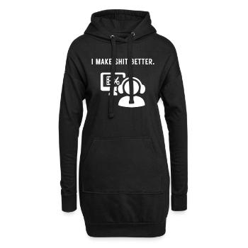Ich mache aus jedem Scheiß etwas Besseres - Cutter - Hoodie-Kleid - Schwarz - Vorne
