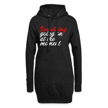 Quelque chose se passe en ce moment - Sweat-shirt à capuche long Femme - noir - Devant