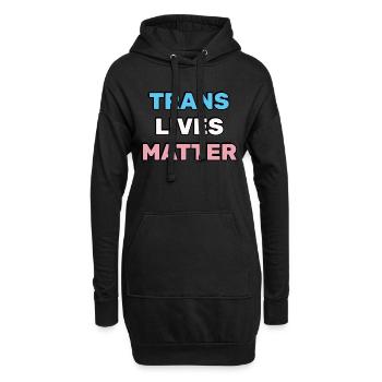 Trans-Leben zählen - Transgender Pride - Hoodie-Kleid - Schwarz - Vorne