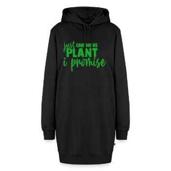Nur noch eine Pflanze, versprochen, Gartenarbeit, Blumen - Hoodie-Kleid - Schwarz - Vorne