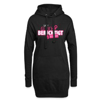 Lieber gleich berechtigt als später - Hoodie-Kleid - Schwarz - Vorne