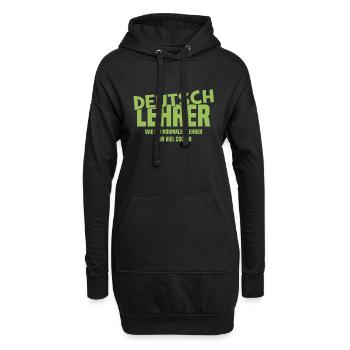 Deutschlehrer - Wie ein normaler Lehrer nur cooler - Hoodie-Kleid - Schwarz - Vorne