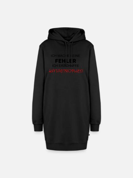 ICH MACHE KEINE FEHLER ICH ERSCHAFFE KATASTROPHEN - Hoodie-Kleid - Schwarz