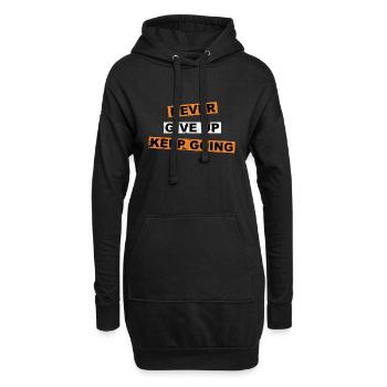 N’abandonnez jamais, continuez à dire lettrage - Sweat-shirt à capuche long Femme - noir - Devant