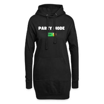 Party Modus An | Jetztgeht die Party ab - Hoodie-Kleid - Schwarz - Vorne