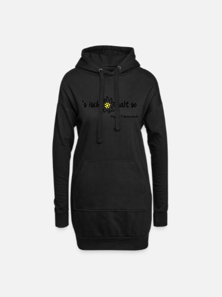 's isch halt so| Allgäu T-Shirts - Hoodie-Kleid - Schwarz