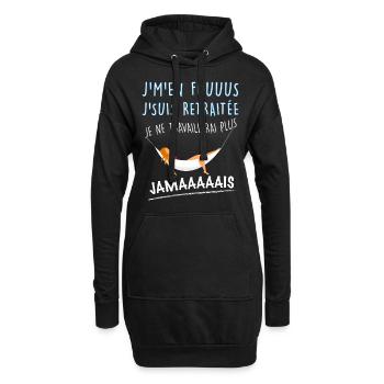 Je M'en Fous Je Suis Retraitée Cadeau Femme - Sweat-shirt à capuche long Femme - noir - Devant