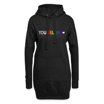 You Belong Gay Pride LGBT Support Respect Trans - Hoodie Dress - black - Front