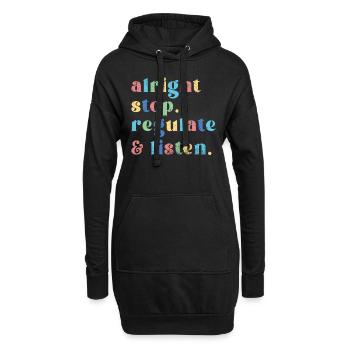 Stop Regulating and Listening Teacher - Hoodie Dress - black - Front