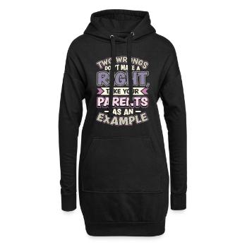 Zwei Ungerechtigkeiten Ergeben Kein Recht. - Hoodie-Kleid - Schwarz - Vorne