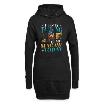 Ich Spreche Heute Nur Mit Meinem Blau-gelben-Ara - Hoodie-Kleid - Schwarz - Vorne