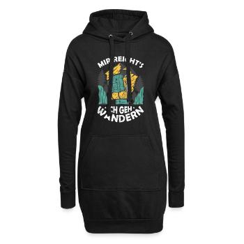 Mir reicht's ich geh wandern! Wander Funshirt cool - Hoodie-Kleid - Schwarz - Vorne