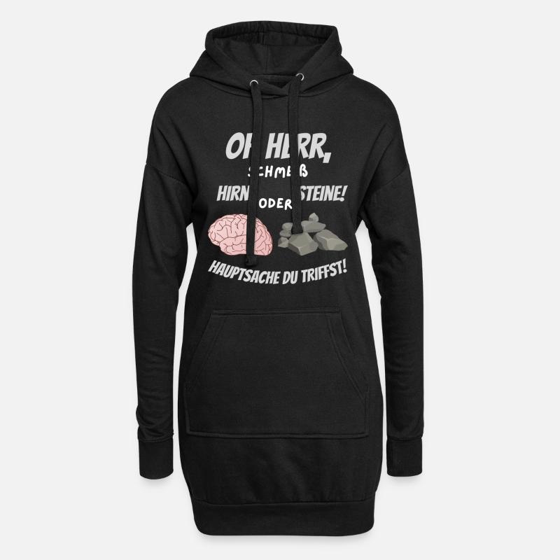 Oh Herr, schmeiß Hirn oder Steine! - Hoodie-Kleid - Schwarz