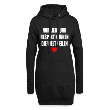 nur liebe und respekt können die welt heilen - Hoodie-Kleid - Schwarz - Vorne