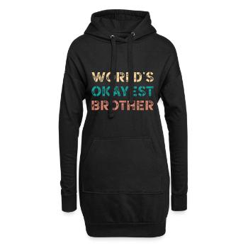 World's Okayest Brother Funny Humor - Sweat-shirt à capuche long Femme - noir - Devant