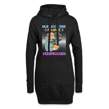 Nur noch eine Pflanze Garten Gärtner - Hoodie-Kleid - Schwarz - Vorne