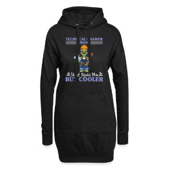Technical Drawer Mom Like A Regualr Mom But Cooler - Hoodie-Kleid - Schwarz - Vorne