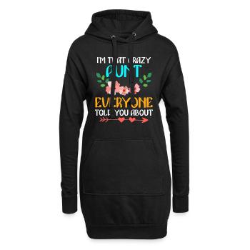 Verrückte Tante vor der alle warnen beste Tante - Hoodie-Kleid - Schwarz - Vorne
