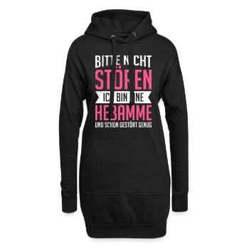 Bitte nicht stören ich bin eine gestörte Hebamme - Hoodie-Kleid - Schwarz - Vorne