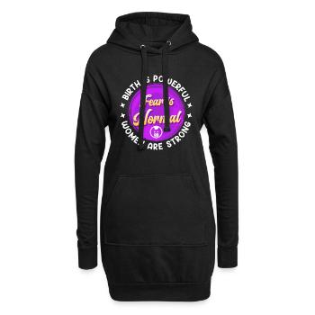 La naissance est énorme peur est sage-femme normale - Sweat-shirt à capuche long Femme - noir - Devant