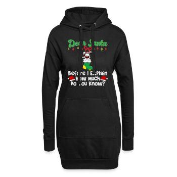 Cher Père Noël avant que j’explique combien savez-vous - Sweat-shirt à capuche long Femme - noir - Devant