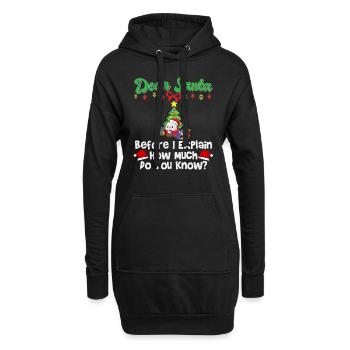 Cher Père Noël avant que j’explique combien savez-vous - Sweat-shirt à capuche long Femme - noir - Devant