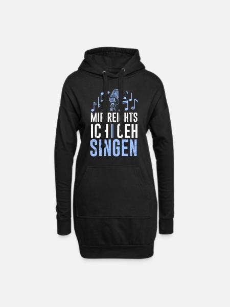 Chor Musiker Mir reichts ich geh singen - Hoodie-Kleid - Schwarz