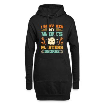Überlebt meine Frau hat einen Master Abschluss - Hoodie-Kleid - Schwarz - Vorne