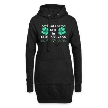 J’ai mis le She in Shenanigans St Patrick’s Day - Sweat-shirt à capuche long Femme - noir - Devant