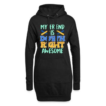 Down Syndrom Freund ist Down Right Awesome - Hoodie-Kleid - Schwarz - Vorne