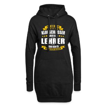 Ich Bin Kein Klugscheisser Lehrer Klassenlehrer - Hoodie-Kleid - Schwarz - Vorne