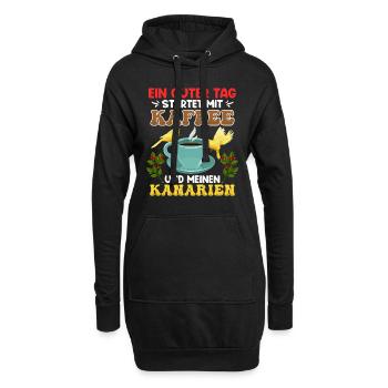 Kanarien Ein guter Tag startet mit Kaffee Fan - Hoodie-Kleid - Schwarz - Vorne