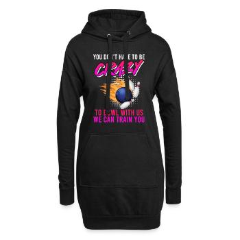 Bowler Vous n’avez pas besoin d’être fou pour jouer au bowl avec nous - Sweat-shirt à capuche long Femme - noir - Devant
