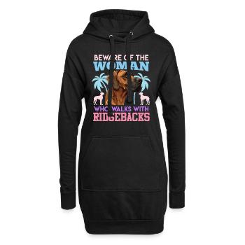 Rhodesian Ridgeback BEWARE OF THE WOMAN WHO WALKS - Hoodie-Kleid - Schwarz - Vorne