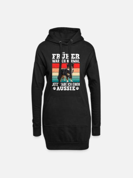 Aussie FRÜHER WAR ICH NORMAL HABE JETZT EINEN - Hoodie-Kleid - Schwarz