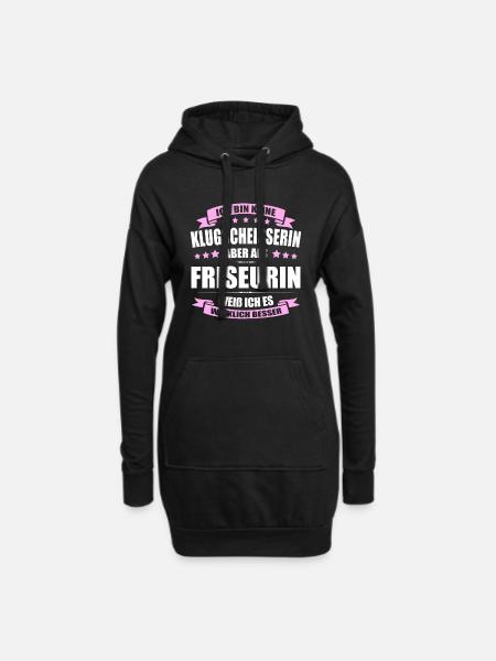 Ich Bin Keine Klugscheisserin Friseurin Friseur - Hoodie-Kleid - Schwarz