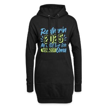 RENTNERIN 2025 VOLLZEIT OMA Lustiges Großmutter - Hoodie-Kleid - Schwarz - Vorne
