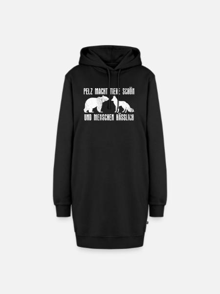 PELZ MACHT TIERE SCHÖN UND MENSCHEN HÄSSLICH - Hoodie-Kleid - Schwarz