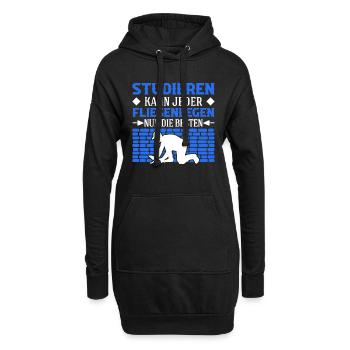 Studieren kann jeder Fliesenlegen nur die Besten - Hoodie-Kleid - Schwarz - Vorne