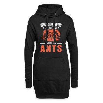 La vie serait si ennuyeuse sans fourmis fourmis - Sweat-shirt à capuche long Femme - noir - Devant